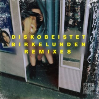 Birkelunden Remixes