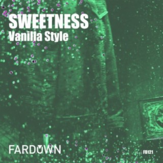 Sweetness EP