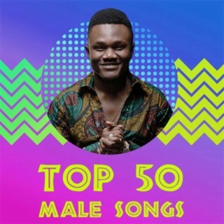 Top 50 Male Songs March 2019