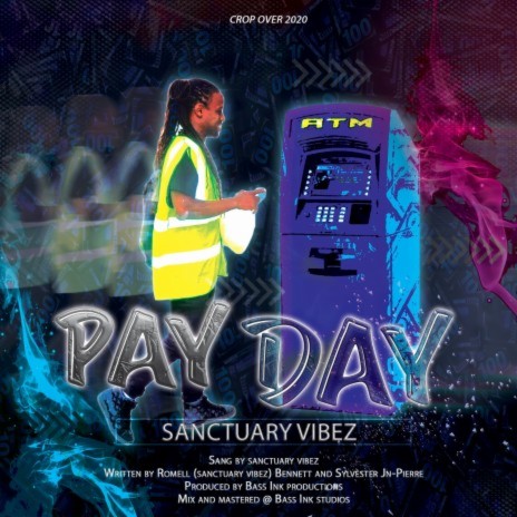 Crop over 2020 Pay Day | Boomplay Music