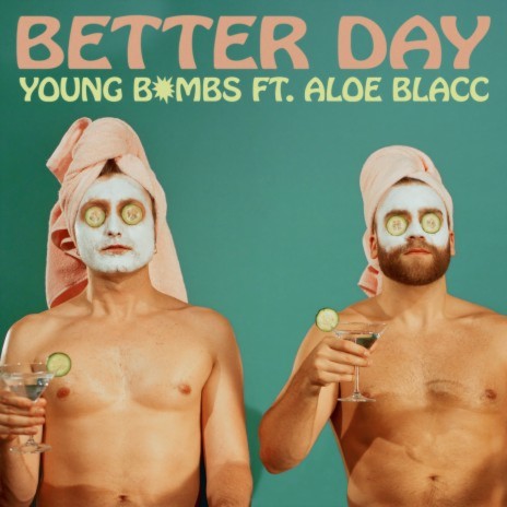 Better Day ft. Aloe Blacc