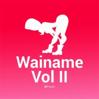 Wainame Vol.2