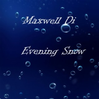 Evening Snow (Max Blaike Remix)