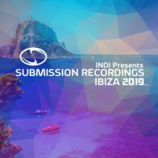 Submission Recordings Presents:Ibiza 2019