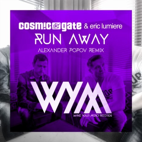 Run Away (Alexander Popov Remix) ft. Eric Lumiere | Boomplay Music