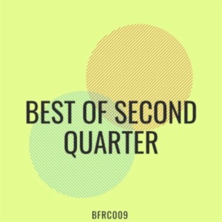 Best of Second Quarter