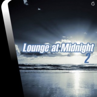 Lounge at Midnight 2