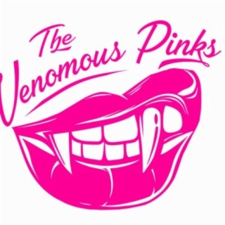 The Venomous Pinks