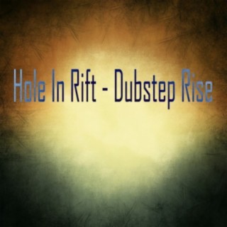 Dubstep Rise