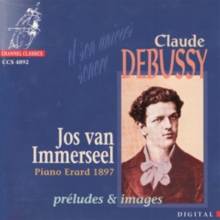 Debussy: Préludes et Images