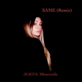 Same (Remix)