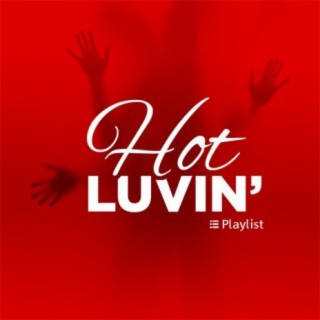 Hot Luvin'