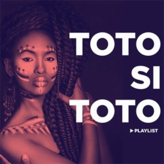 Toto Si Toto | Boomplay Music