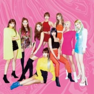 Twice Songs Mp3 Download Twice New Albums New Songs With Lyrics Boomplay Music