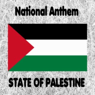 State of Palestine - Fida’i - Biladi - Palestinian National Anthem (Revolutionary) Instrumental
