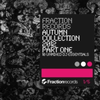 Fraction Records Autumn Collection 2012 Part 1