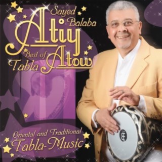 Atiy Atow (Best Of Tabla)