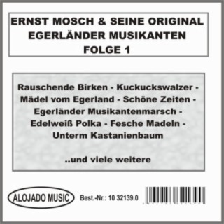 Ernst Mosch & seine Original Egerländer Musikanten