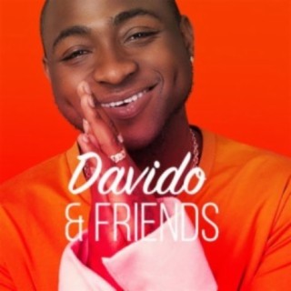 Davido & Friends