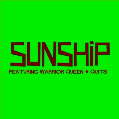 Quits (Sunship Ragga Inst) ft. Warrior Queen