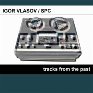 Tracks From The Past