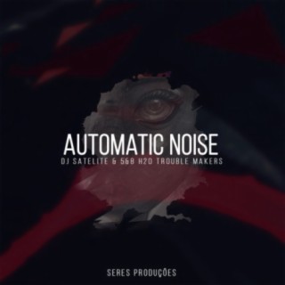 Automatic Noise