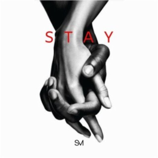 Stay