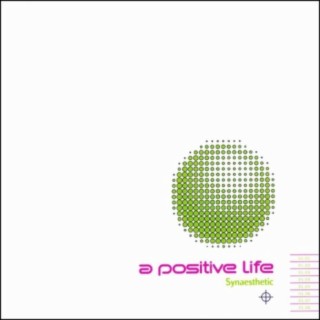 A Positive Life