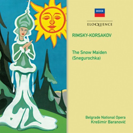 Rimsky-Korsakov: The Snow Maiden / Prologue - "Ranim-rano kuri zapyeli, pro vesnu obvestili" ft. Belgrade National Opera Orchestra & Kreshimir Baranovich | Boomplay Music