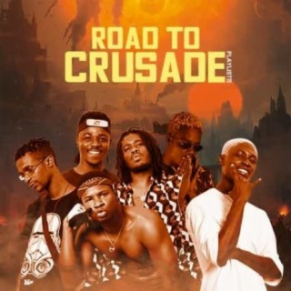 Road To Crusade