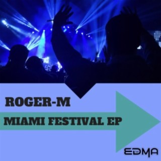 Miami Festival EP