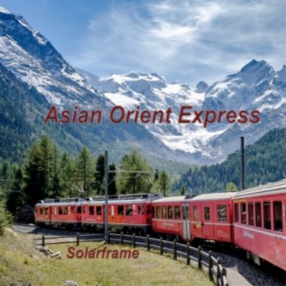 Asian Orient Express