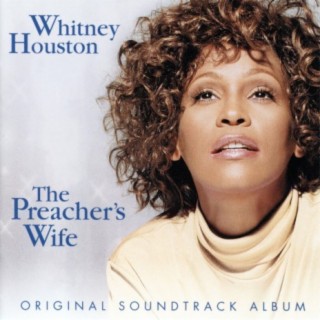 The Preacher's Wife - Whitney Houston