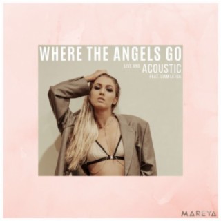Where The Angels Go (Live & Acoustic at Marshall Street Studios)