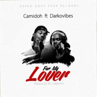 For My Lover ft. Darkovibes lyrics | Boomplay Music