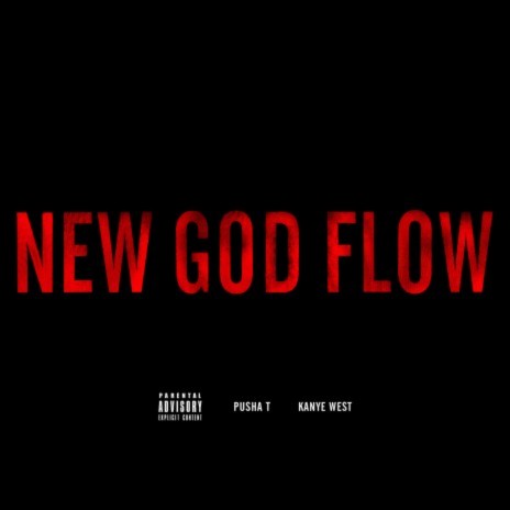 Pusha T New God Flow ft. Kanye West Lyrics