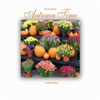 Classical Moods: Autumn Time (Vivaldi And More)