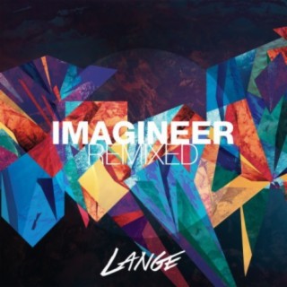 Imagineer (Alex M.O.R.P.H Remix)