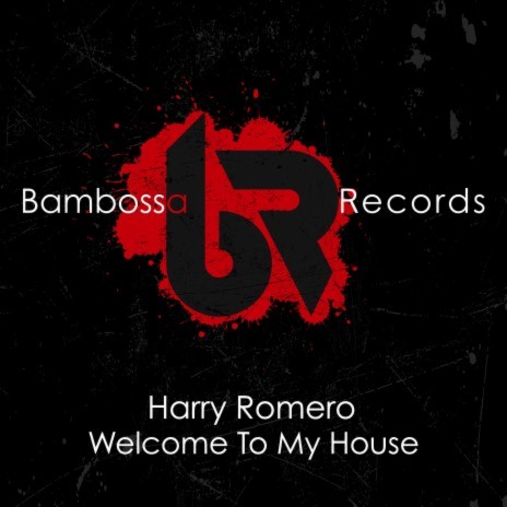 Welcome To My House | Boomplay Music