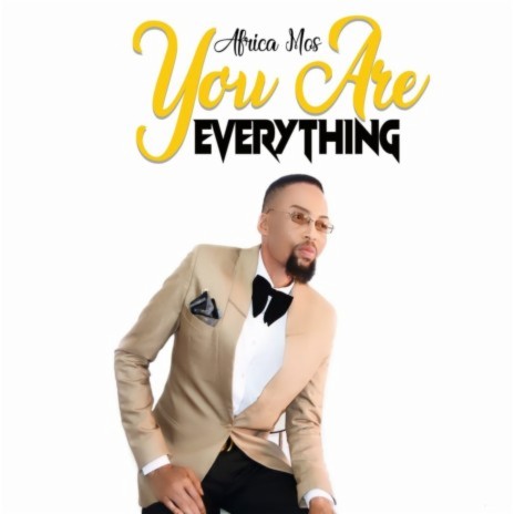 You Are Everything | Boomplay Music