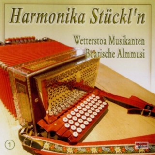 Harmonika Stückl'n - Folge 1