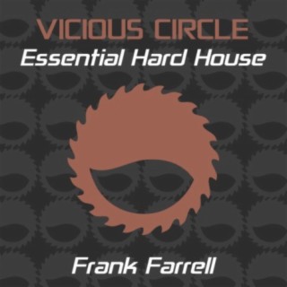 Essential Hard House, Vol. 13 (Mixed by Frank Farrell)