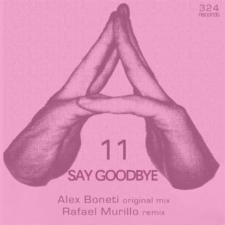 Say Goodbye EP