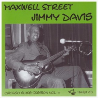 Maxwell Street Jimmy  Davis