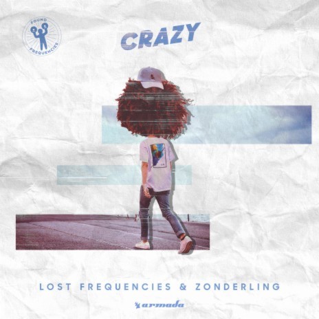 Crazy ft. Zonderling | Boomplay Music