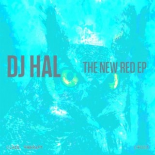 Download DJ Hal album songs: The New Red EP | Boomplay Music