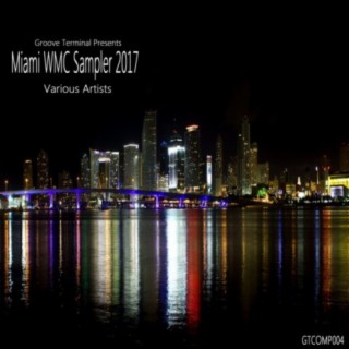 Miami WMC Sampler 2017