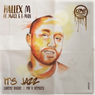 Hallex M Feat. MdCL & E-Man