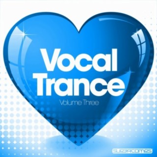 Love Vocal Trance - Vol.Three