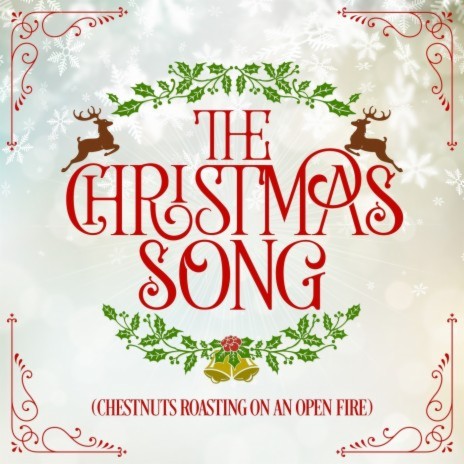 The Christmas Song (Chestnuts Roasting On an Open Fire) | Boomplay Music